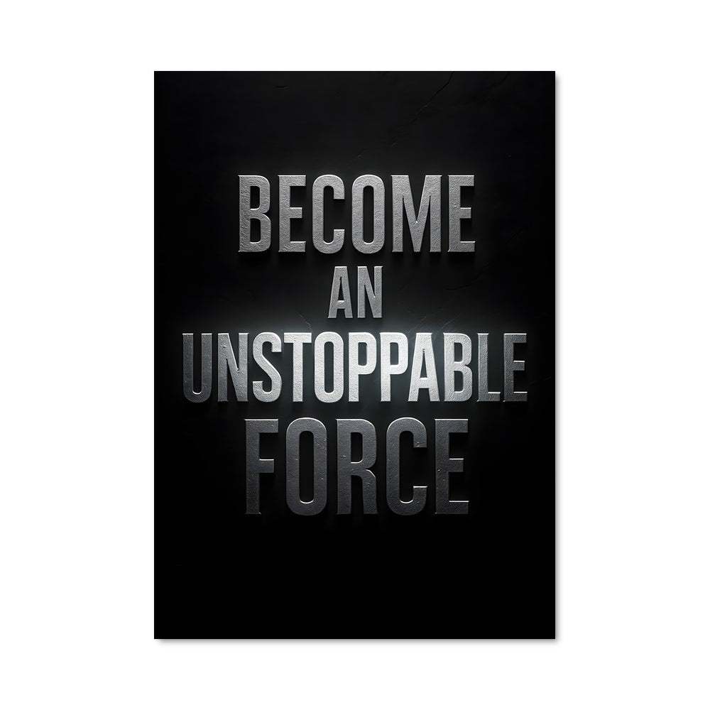 Poster Force Inarrêtable